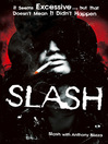 Slash (eBook): The Autobiography